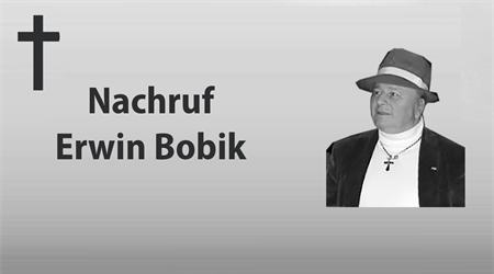 Nachruf Erwin Bobik